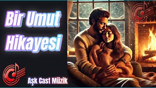 Bir Umut Hikayesi Cast Müzik [upl. by Xaviera]