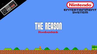 Hoobastank — The Reason 8Bit Cover  NES Soundfont Remix  Meme Songs [upl. by Sivram]