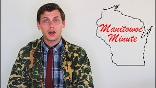 Manitowoc Minute [upl. by Ardnosac]