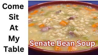 Senate Bean Soup  aka Ham and Bean Soup Great on a rainy gray day [upl. by Rovner]