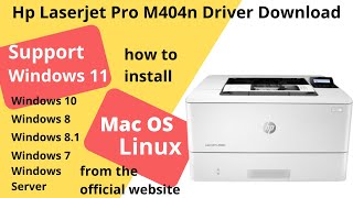 Hp Laserjet Pro M404n Driver Download and Setup Windows 11 Windows 10 Mac 13 Mac 12 [upl. by Nnylanna]