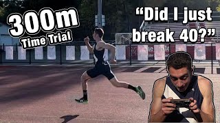 300 Meter Dash Time Trial [upl. by Bryner]