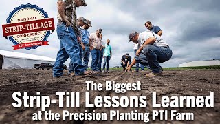 The Biggest StripTill Lessons Learned at the Precision Planting PTI Farm [upl. by Jake]