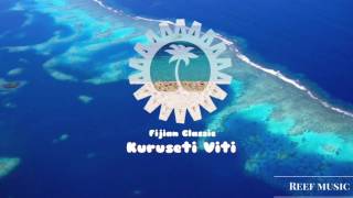 Fijian Song  Kuruseti Viti [upl. by Aelber]