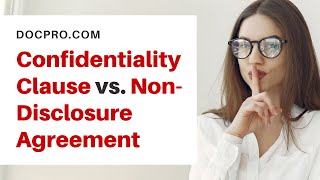 Confidentiality Clause vs NonDisclosure Agreement NDA [upl. by Arria]