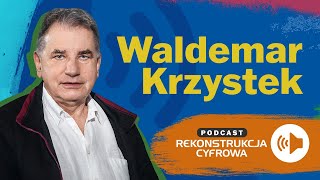 Podcast quotRekonstrukcja Cyfrowa TVPquot  Waldemar Krzystek  odcinek 4 [upl. by Brina]