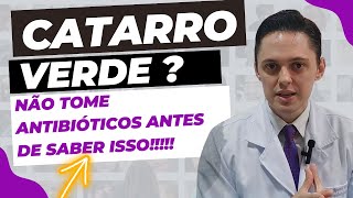 🔥O CATARRO VERDE PRECISA DE ANTIBIÓTICO OTORRINOLARINGOLOGISTA EXPLICA [upl. by Erual421]