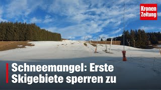 Schneemangel Erste Skigebiete sperren zu  kronetv NEWS [upl. by Azer195]