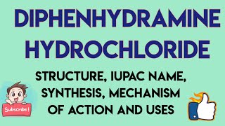 Diphenhydramine hydrochloride 5th sem Medicinal chemistry [upl. by Notxarb]