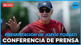 🔴⚽ENVIVO Selección Peruana Presentación de Jorge Fossati como nuevo Dt  RPP Deportes [upl. by Halland]