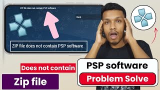 Zip file does not contain psp software problem solve  could not load game ppsspp [upl. by Rehptsirhc]