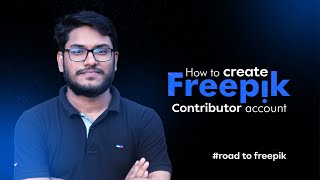 How to Create Freepik Contributor Account [upl. by Redd216]