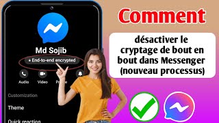 Comment désactiver le cryptage de bout en bout dans Messenger nouveau processus [upl. by Arraet]