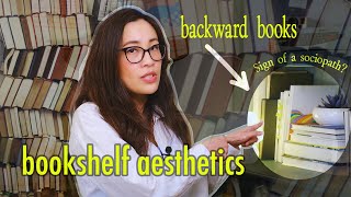 Why I display my books backwards bookshelf roast amp makeover [upl. by Eveivenej566]