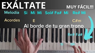 PASO A PASO Como tocar EXÁLTATE  Marcos Witt  Tutorial de Piano Cristiano con melodía [upl. by Portingale]