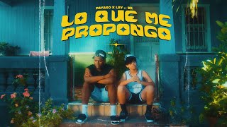 Payaso X Ley ❌ BR  Lo Que Me Propongo Video Oficial [upl. by Nyladgam]