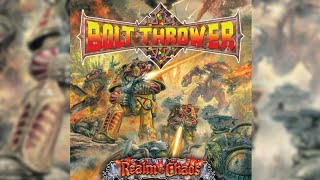 1989 Bolt Thrower  Realm of Chaos FULL ALBUM HQ [upl. by Alison]