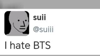 posting I hate BTS on Twitter [upl. by Raama503]