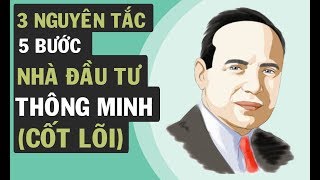 Nhà Đầu Tư Thông Minh  3 Nguyên Tắc Cốt Lõi  VNINVESTOR [upl. by Jaella487]