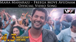 Maha Maharaju  Freega Move Avudaam Official Video Song  Vishal Hansika  Hip Hop Tamizha [upl. by Ailegave]