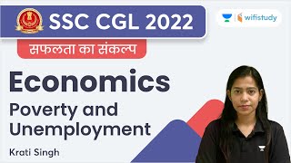 Poverty and Unemployment  Economics  SSC CGL 2022  Krati Singh  Wifistudy [upl. by Battiste594]