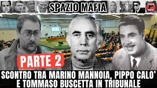 Scontro tra Marino Mannoia Pippo Calò e Tommaso Buscetta in tribunale VIDEO ORIGINALE 1994 PARTE 2 [upl. by Larred]