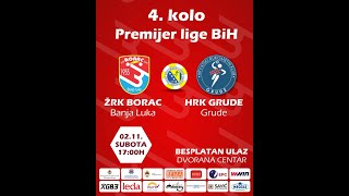 UŽIVO ŽRK Borac vs HRK Grude  Premijer liga BiH 202425  4 kolo [upl. by Ojahtnamas]