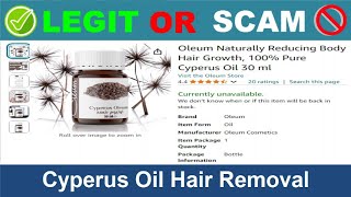 Cyperus Oil Hair Removal Reviews  Oct 2024 Beware of Scam Watch Now [upl. by Amoritta704]