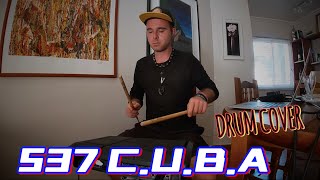 Orishas  537 CUBA  Drum Cover [upl. by Ecinnaj320]