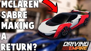 MCLAREN SABRE IS COMING BACK DRIVING EMPIRE [upl. by Teik]