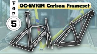 TOP 5 OGEVKIN Carbon Frameset 2024  aliexpress  1111 2024 [upl. by Creamer]