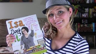 Isa Does It 🍆 Vegan Cookbook Review [upl. by Elayne]