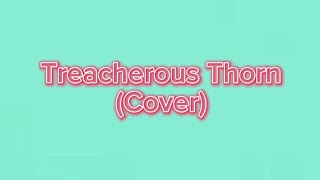 Treacherous ThornsMay LeeAmukScrap VS marcostadeo1617 [upl. by Saisoj]