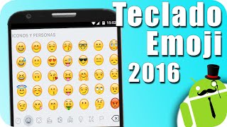 MEJOR TECLADO DE EMOJIS para Android GRATIS 2016 [upl. by Ellenohs]