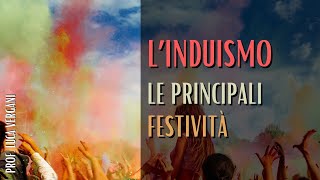 Le principali festività dellinduismo [upl. by Ecadnarb]