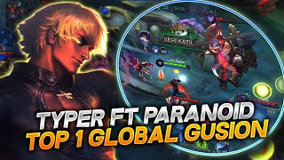 TOP 1 GLOBAL GUSION TYPER FT PARANOID [upl. by Anitsyrhc552]