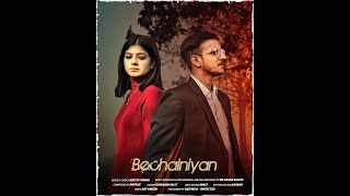 adityatiwari Bechainiyan Official Video ANTRAG Band Aditya Tiwari ft Vishi Sapra [upl. by Ario81]