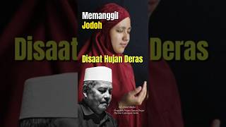 Memanggil jodoh disaat hujan deras trendingshorts khabdulghofurlamongan TirakatSukses viral [upl. by Reiser429]