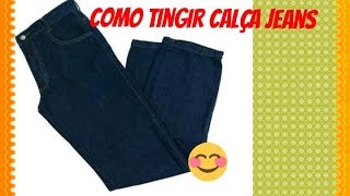 Como tingir calça jeans desbotada [upl. by Selmore]