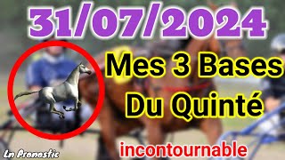 Pronostics PMU Mes 3 bases incontournable MERCREDI 31 JUILLET 2024 ENGHIEN SOISY [upl. by Enait]