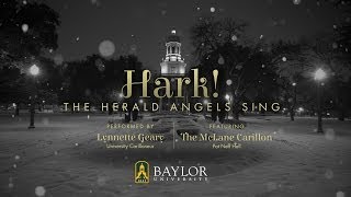 Merry Christmas from Baylor University quotHark The Herald Angels Singquot [upl. by Redna]