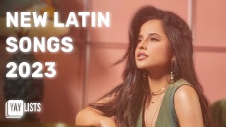 New Spanish Songs 2023  Latin Pop and Reggaeton Hits 2023 [upl. by Ahcorb]