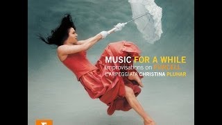 Christina Pluhar amp LArpeggiata  PURCELL Music for a While [upl. by Ciardap]