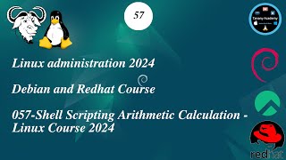 057Shell Scripting Arithmetic Calculation  Linux Course 2024 [upl. by Onstad]