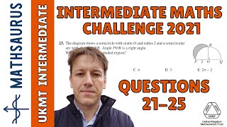 Intermediate Maths Challenge UKMT 2021  Questions 21 22 23 24 25 [upl. by Neufer828]