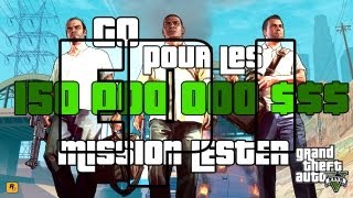 GTA V  Ep 1 Go pour les 150 000 000  Mission Lester [upl. by Enomrej]