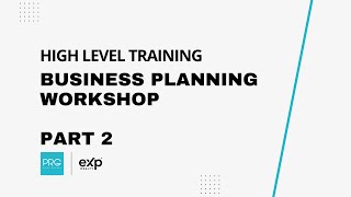 Business Planning Workshop  Part 2 [upl. by Godewyn]