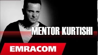 Mentor Kurtishi  Me mungon Official Song [upl. by Hsilgne106]