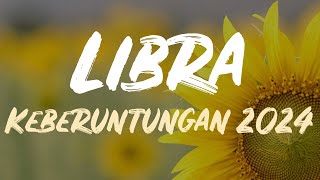 💛BERUNTUNGNYA LIBRA 2024 ♎️ [upl. by Ayerhs999]