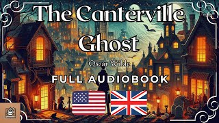 The Canterville Ghost Full audiobook English [upl. by Birk]